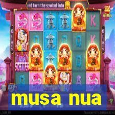 musa nua